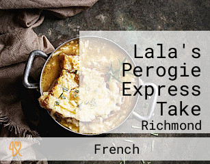 Lala's Perogie Express Take