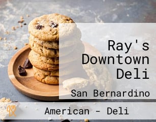 Ray's Downtown Deli