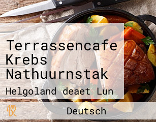 Terrassencafe Krebs Nathuurnstak