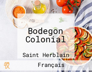 Bodegon Colonial