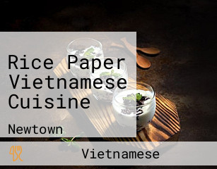 Rice Paper Vietnamese Cuisine