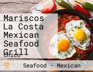 Mariscos La Costa Mexican Seafood Grill
