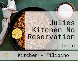Julies Kitchen No Reservation