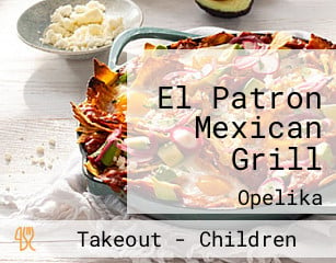 El Patron Mexican Grill