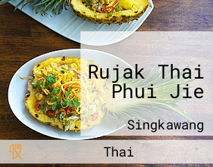 Rujak Thai Phui Jie