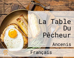 La Table Du Pêcheur