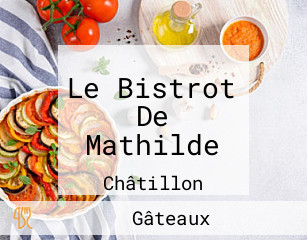 Le Bistrot De Mathilde