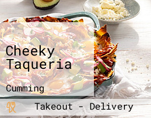 Cheeky Taqueria