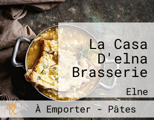 La Casa D'elna Brasserie
