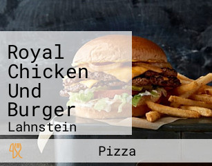 Royal Chicken Und Burger