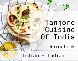 Tanjore Cuisine Of India