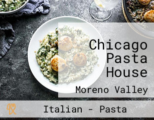 Chicago Pasta House