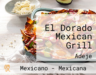 El Dorado Mexican Grill