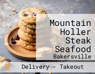 Mountain Holler Steak Seafood