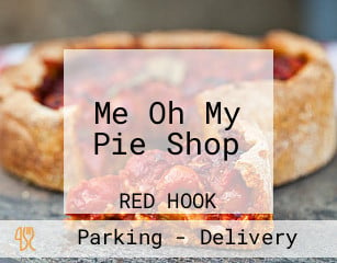 Me Oh My Pie Shop