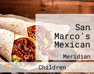 San Marco's Mexican