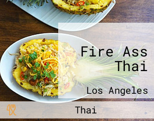 Fire Ass Thai