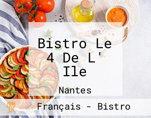 Bistro Le 4 De L' Ile