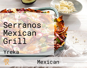 Serranos Mexican Grill