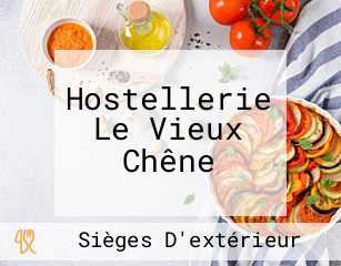 Hostellerie Le Vieux Chêne