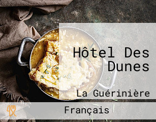 Hôtel Des Dunes