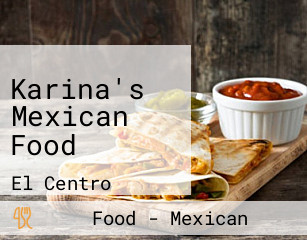 Karina's Mexican Food