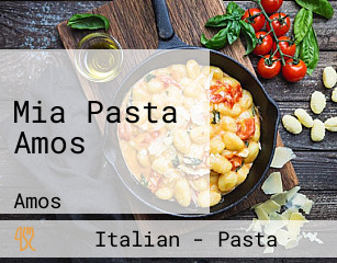 Mia Pasta Amos