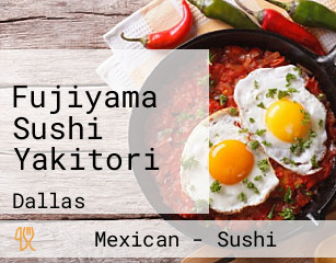 Fujiyama Sushi Yakitori
