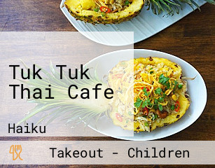 Tuk Tuk Thai Cafe