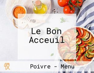 Le Bon Acceuil