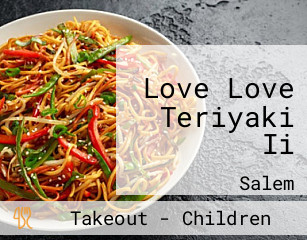 Love Love Teriyaki Ii