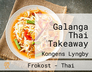 Galanga Thai Takeaway