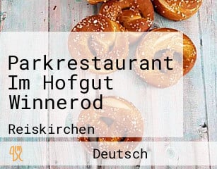 Parkrestaurant Im Hofgut Winnerod