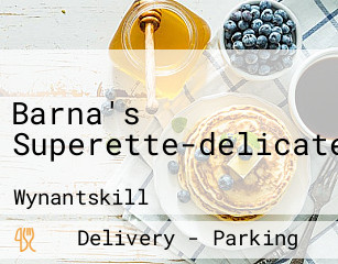 Barna's Superette-delicatessen
