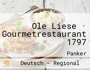 Ole Liese · Gourmetrestaurant 1797