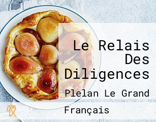 Le Relais Des Diligences