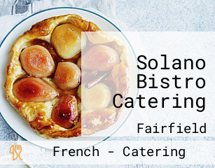 Solano Bistro Catering