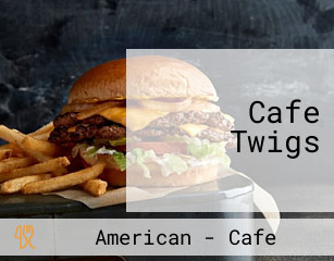 Cafe Twigs