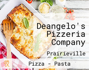 Deangelo's Pizzeria Company
