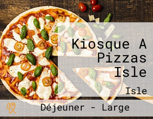 Kiosque A Pizzas Isle