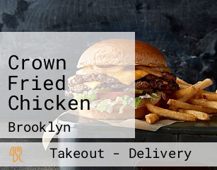 Crown Fried Chicken