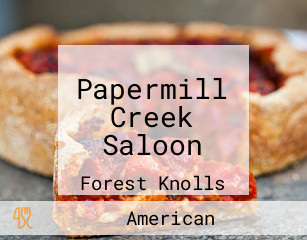 Papermill Creek Saloon