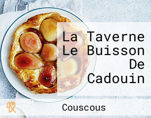 La Taverne Le Buisson De Cadouin
