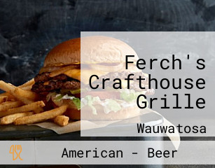 Ferch's Crafthouse Grille