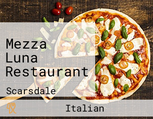 Mezza Luna Restaurant