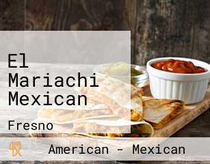 El Mariachi Mexican