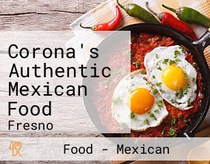 Corona's Authentic Mexican Food