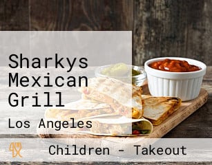 Sharkys Mexican Grill