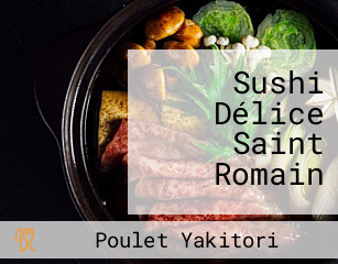 Sushi Délice Saint Romain
