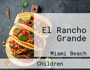 El Rancho Grande